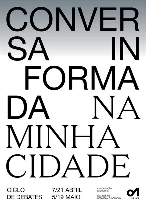 Ciclo de debates Conversa Informada A Minha Cidade Espaço de