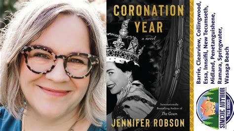 Simcoe Author Talk Series Jennifer Robson Coronation Year Youtube