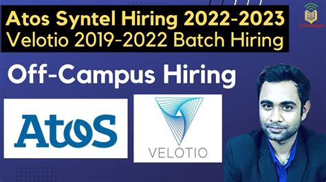 Atos Syntel Off Campus Hiring 2022 2023 Velotio 2019 2022 Batch