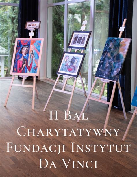 Bal Charytatywny Fundacja Instytut Da Vinci