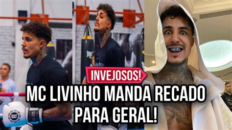 Mc Livinho Manda Recado Para Mcs Que Torceram Contra Ele Youtube