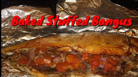 Easy And Simple Baked Stuffed Bangus Recipe Baked Milkfish YouTube