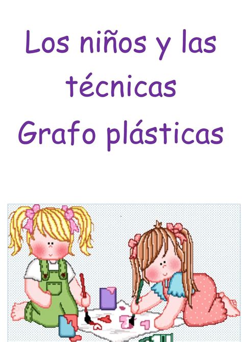 T Cnicas Grafo Pl Sticas Educacion Inicial Plasticos T Cnico