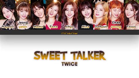 Twice 트와이스 Sweet Talker Color Coded Lyrics Han Rom Ind Youtube