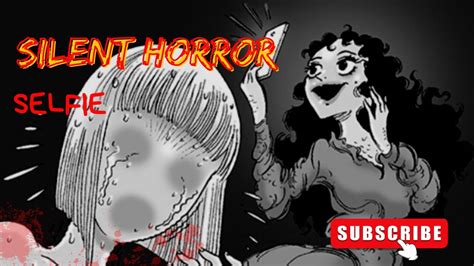 SELFIE SILENT HORROR KOMIK HOROR YouTube