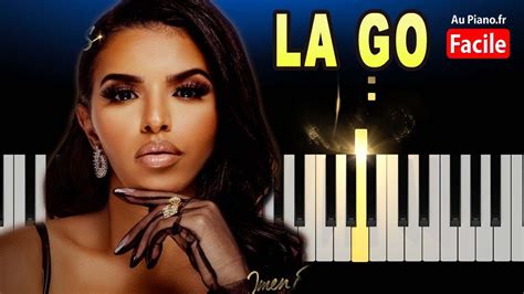 Imen Es La Go Piano FACILE Cover Tutorial Karaoké YouTube