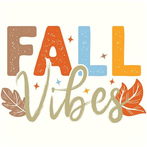 Premium Vector Fall Vibes Fall Autumn Design For Tshirt Banner Poster