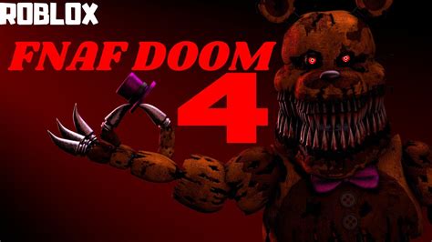 O Fnaf 4 Doom Do Roblox E IncrÍvel Youtube