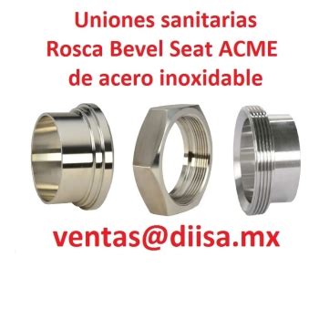 Uniones Sanitarias Rosca Americana Bevel Seat Acme De Acero Inoxidable