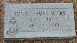 Edgar J Meeks 1907 1981 Memorial Find A Grave