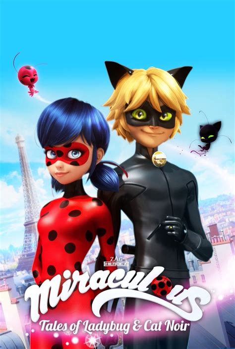 One Of The Most Popular Television Show Ever Where Miraculous