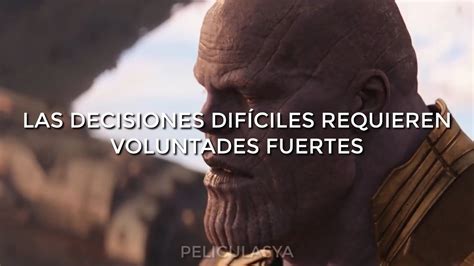 Frase De Thanos Yo Se Lo Que Se Siente Perder Thanos Impossible Espa Ol