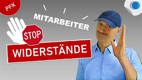 Widerst Nde Der Mitarbeiter Ma Nahmen F R Personaler Youtube