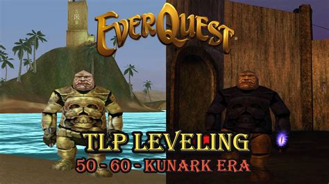 Everquest Tlp Guide Leveling 50 To 60 Kunark Era Youtube