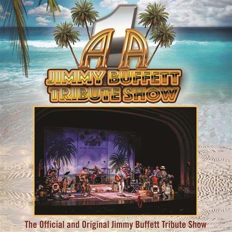 A1A – The Official and Original Jimmy Buffett Tribute Show - Sunrise ...