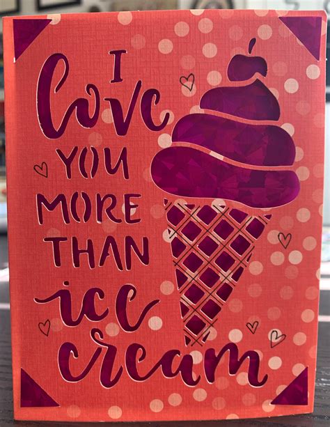 I Love You More Than Ice Cream Ice Cream Ice Cream Birthday Card