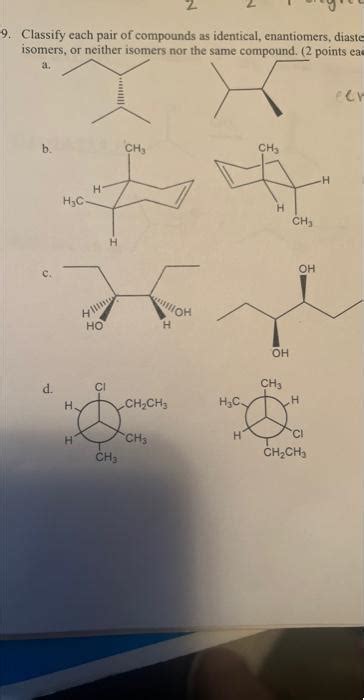 Solved Classify Each Pair Of Compounds As Identical Chegg