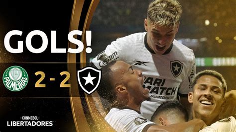 GOLS PALMEIRAS X BOTAFOGO OITAVAS DE FINAL CONMEBOL LIBERTADORES