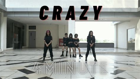 4MINUTES Crazy Dance Performance Ver Cover By LAVIOLA YouTube