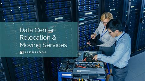 Data Center Relocation And Moving Services Quadbridge