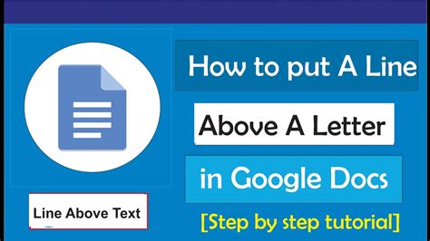 How To Put A Line Above A Letter In Google Docs Youtube