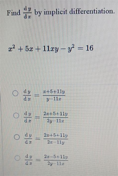 Solved Find Dxdy By Implicit Differentiation Chegg