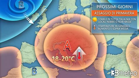 Anticiclone Sulla Penisola Ultima Settimana Di Febbraio Con Sole E