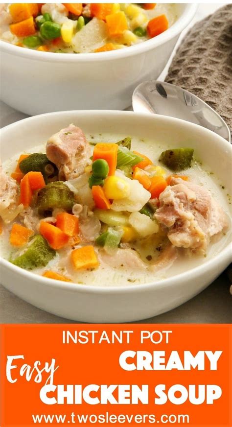 Here S A Super Easy Delicious And Highly Customizable Creamy Chicken Soup Recipe For