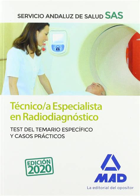 Técnico a Especialista en Radiodiagnóstico del Servicio Andaluz de