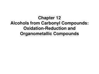 Ppt Organometallic Compounds Chapter Powerpoint Presentation