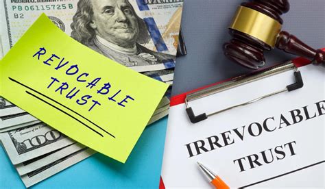 Trust Fundamentals The Key Difference Between Revocable Vs