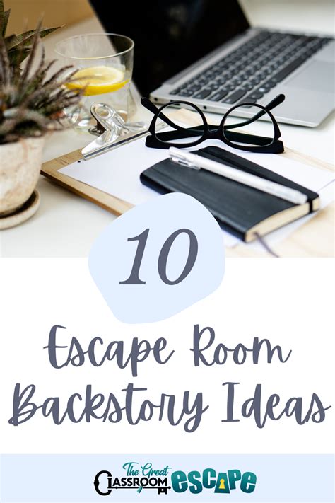 Engaging Backstory Ideas for Educational Escape Rooms