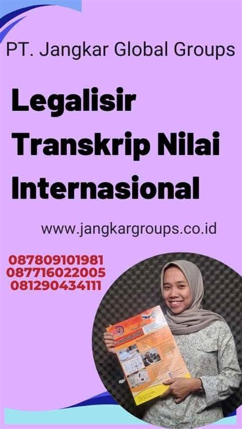 Legalisir Transkrip Nilai Internasional Jangkar Global Groups