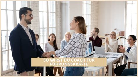 Coach F R F Hrungskr Fte Werden So Klappt Dein Erstes Coaching