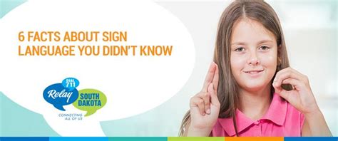 6 Facts About Sign Language You Didn’t Know Relay South Dakota