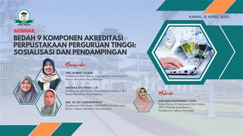 Bedah 9 Komponen Akreditasi Perpustakaan Perguruan Tinggi Sosialisasi