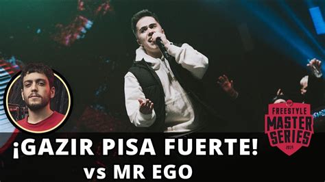 Gazir Pisa Fuerte Vs Mr Ego Fms Espa A J Youtube