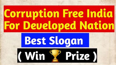 Corruption Free India For a Developed Nation Slogan| win 1st Prize ...