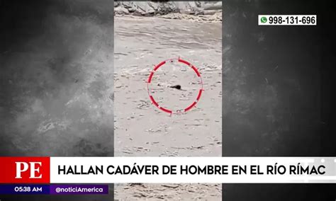 Callao Policía halló cadáver de hombre en río Rímac