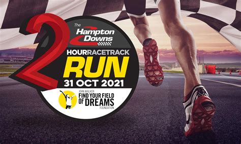 Postponed - Hampton Downs Race Track Run - Find Your Field Of Dreams