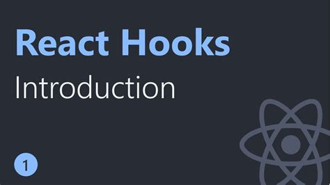 React Hooks Tutorial 1 Introduction Youtube