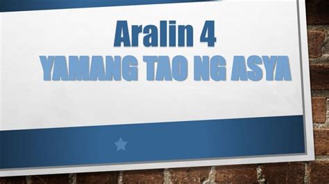 Yamang tao ng asya | PPT