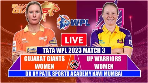 Wpl Live Up W V Guj W Live Scores Up Warriorz Vs Gujarat Giants Live