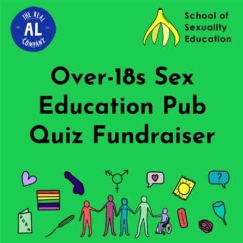 Over 18s Sex Education Pub Quiz Fundraiser At The Real Al Company