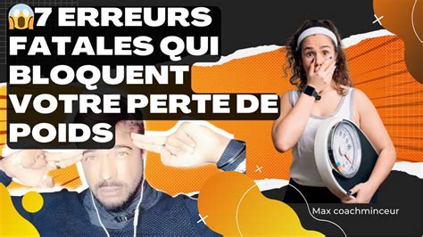 7 erreurs qui t empêchent de perdre du poids YouTube