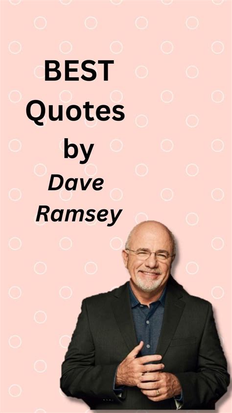 motivational quotes by Dave Ramsey