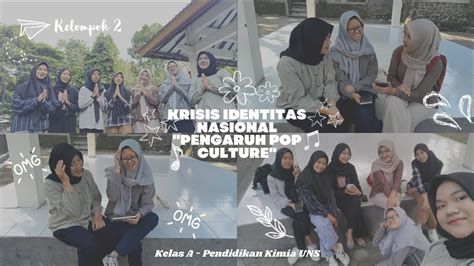 Krisis Identitas Nasional Aspek Budaya YouTube