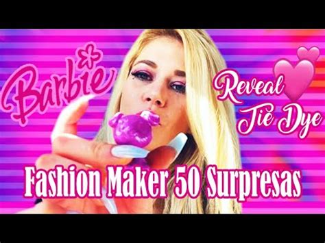 Barbie Reveal Tie Dye Fashion Maker Surpresas Youtube