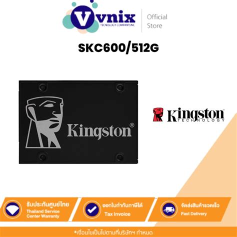 Kingston Skc G Gb Ssd Sata Kingston Kc By Vnix Group