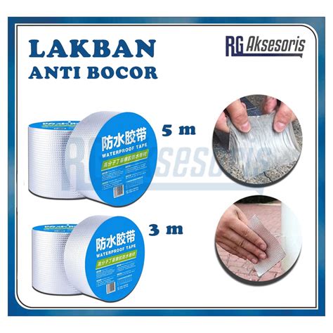 Jual RGAKSESORIS LAKBAN ANTI BOCOR Anti Air Lakban Anti Bocor 3m 5m Lem